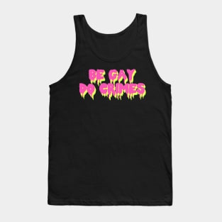 Be Gay Do Crimes - LGBTQ Tank Top